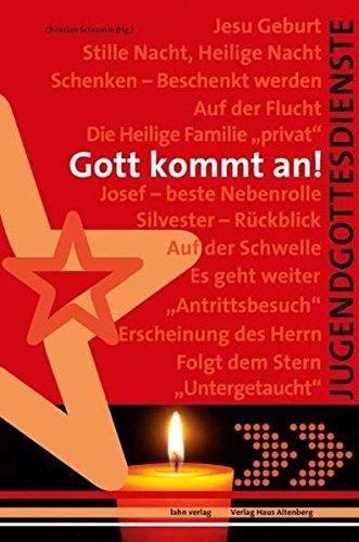 Gott kommt an! - Jugendgottesdienste