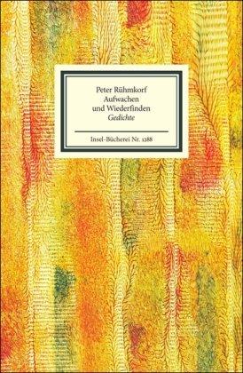 Aufwachen und Wiederfinden: Gedichte (Insel Bücherei)