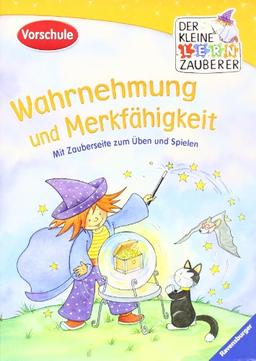 Der kleine Lernzauberer: Wahrnehmung und Merkfähigkeit: Mit Zauberseite zum Üben und Spielen