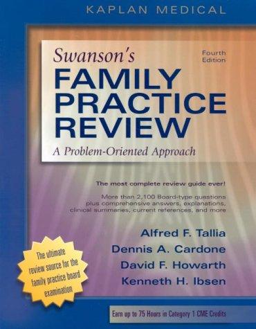 Swanson's Family Practice Review: A Problem-Oriented Approach