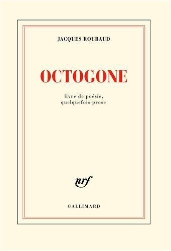 Octogone : livre de poésie, quelquefois prose