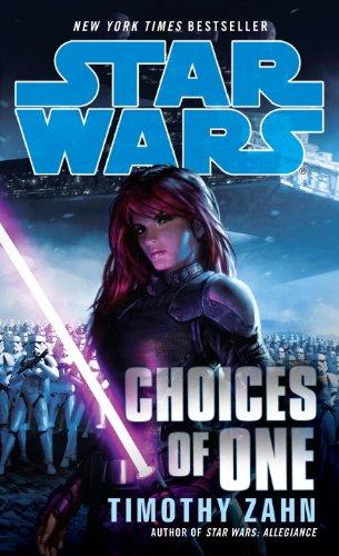 Choices of One: Star Wars (Star Wars - Legends)