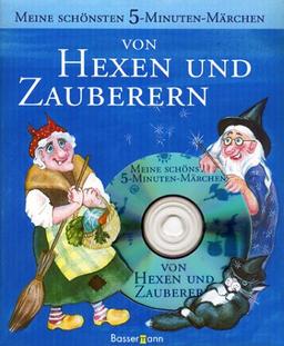 Meine schönsten 5-Minuten-Märchen von Hexen und Zauberern ,m. Audio-CD