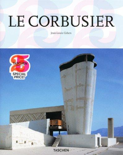 Le Corbusier : 1887-1965 : un lyrisme pour l'architecture de l'âge de la machine