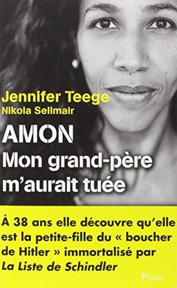 Amon : mon grand-père m'aurait tuée