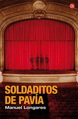 Soldaditos de Pavía (FORMATO GRANDE, Band 730014)