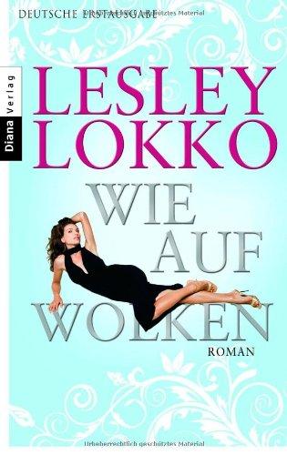 Wie auf Wolken: Roman