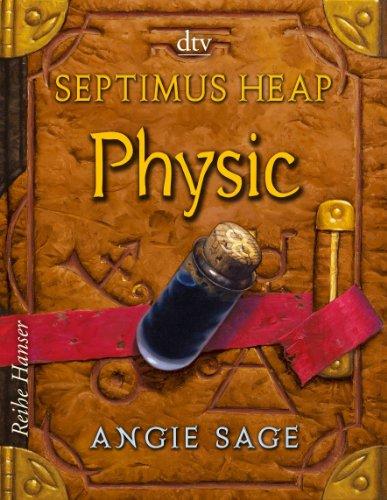 Septimus Heap - Physic