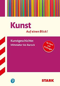 STARK Kunst - auf einen Blick! Kunstgeschichte (STARK-Verlag - Auf einen Blick!)