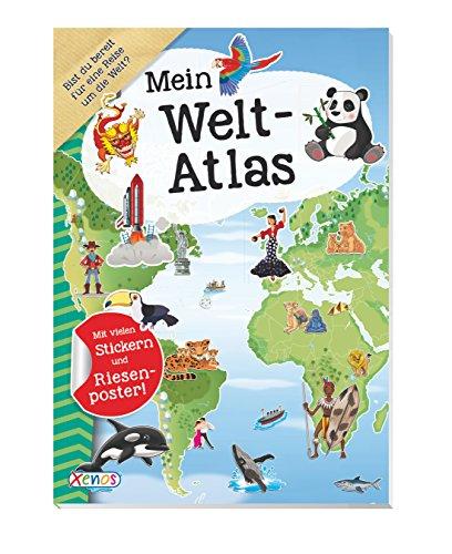 Mein Welt-Atlas: Mit vielen Stickern und Riesenposter