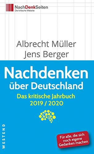 Nachdenken über Deutschland: Das kritische Jahrbuch 2019/2020