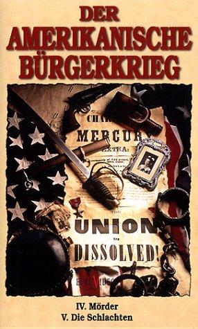 Der Amerikanische Bürgerkrieg Teil 2 [VHS]