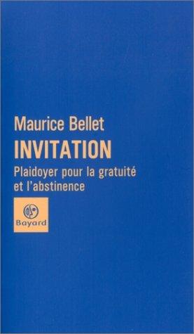 Invitation : plaidoyer pour la gratuité et l'abstinence