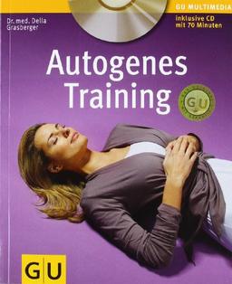 Autogenes Training (mit CD) (GU Multimedia)