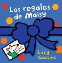 Los regalos de Maisy (OTROS INFANTIL, Band 55)