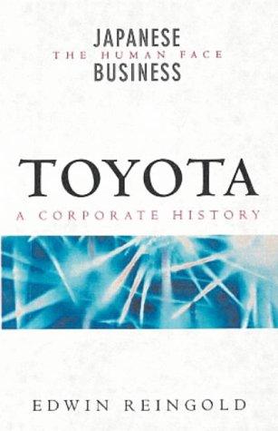 Toyota: People, Ideas and the Challenge of the New (Penguin business)