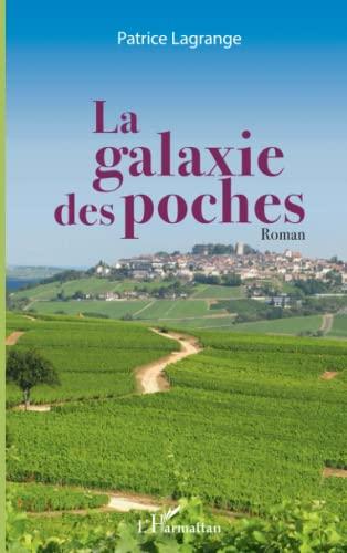 La galaxie des poches