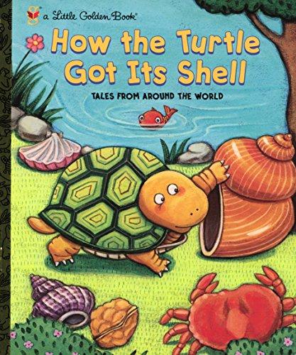 How the Turtle Got Its Shell (Little Golden Book)