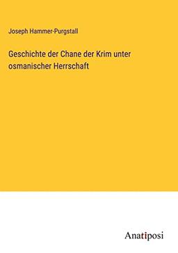 Geschichte der Chane der Krim unter osmanischer Herrschaft