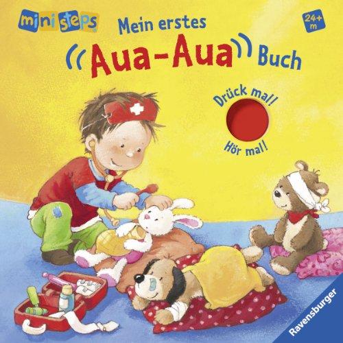 ministeps® Bücher: Mein erstes Aua-Aua-Buch: Ab 24 Monaten