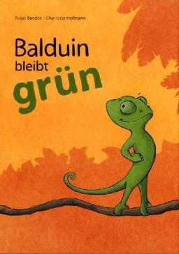 Balduin bleibt grün