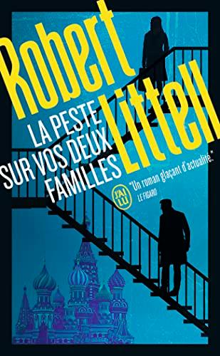 La peste sur vos deux familles : un roman au coeur de la mafia russe