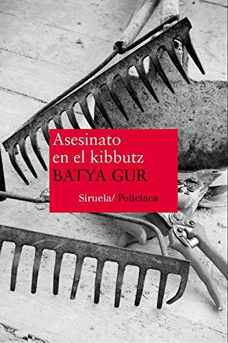 Asesinato en el kibbutz : un caso comunitario (Nuevos Tiempos, Band 25)