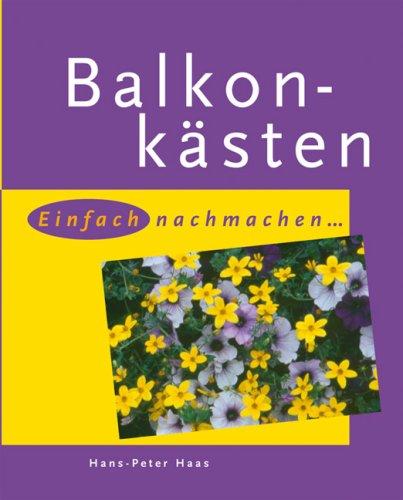 Balkonkästen: einfach nachmachen...