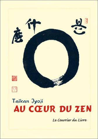 Au coeur du zen