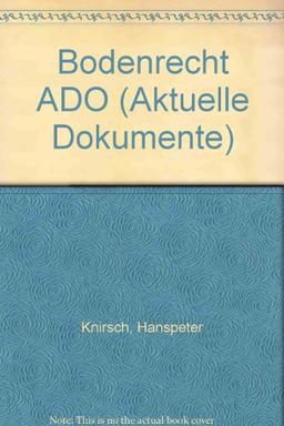 BODENRECHT               ADO (Aktuelle Dokumente)