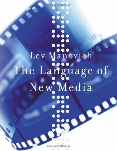 The Language of New Media (Leonardo Series)