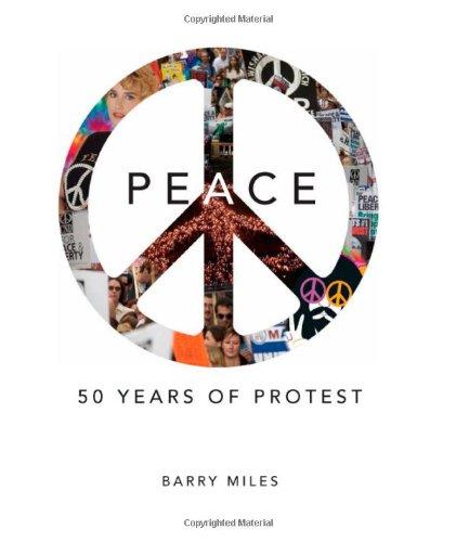 Peace: 50 Years of Protest