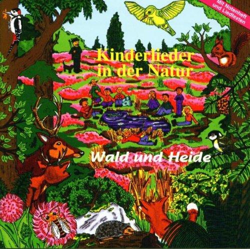 Kinderlieder in der Natur Wald und Heide