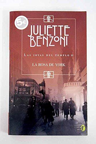 LA ROSA DE YORK: LAS JOYAS DEL TEMPLO II (BYBLOS, Band 0)