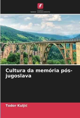 Cultura da memória pós-jugoslava: DE