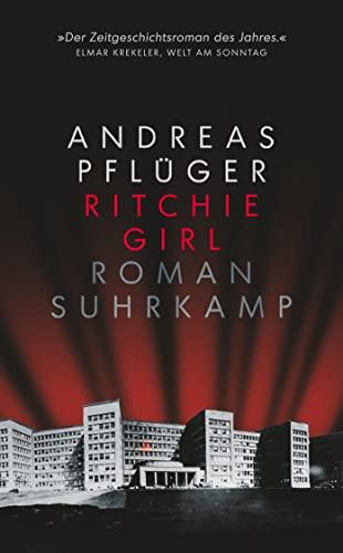 Ritchie Girl: Roman (suhrkamp taschenbuch)