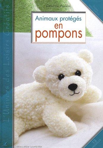 Animaux protégés en pompons : 13 modèles