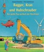 Bagger, Kran und Hubschrauber: Das große Pop-up-Buch der Maschinen