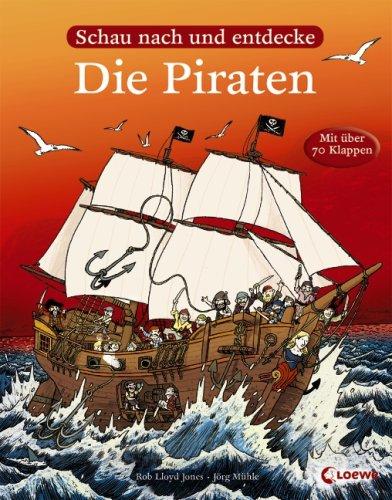 Die Piraten: Schau nach und entdecke