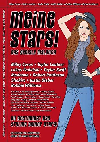 Meine Stars!  Das geniale Malbuch: Du bestimmst das Styling deiner Stars! -- Ausgabe Sommer 2010, Nr. 2