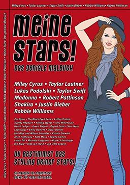 Meine Stars!  Das geniale Malbuch: Du bestimmst das Styling deiner Stars! -- Ausgabe Sommer 2010, Nr. 2