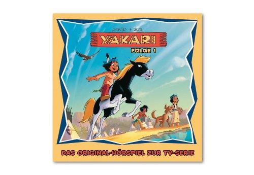 Yakari - Das Original-Hörspiel zur TV Serie Folge 1