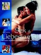 Sex & Liebeskunst: Die besten Kamasutra-Stellungen in mehr als 100 Farbfotos