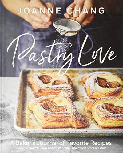 Pastry Love: A Baker's Journal of Favorite Recipes