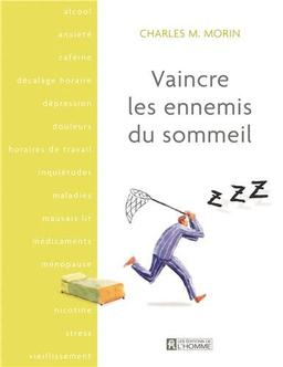 Vaincre les ennemis du sommeil