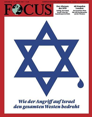 Focus 42/2023 "Wie der Angriff auf Israel den gesamten Westen bedroht"