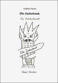 Die Judasbank. Ein Erlebnisbericht