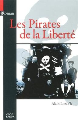 Les pirates de la liberté