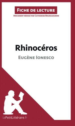 Rhinocéros d'Eugène Ionesco (Fiche de lecture) : Analyse complète et résumé détaillé de l'oeuvre