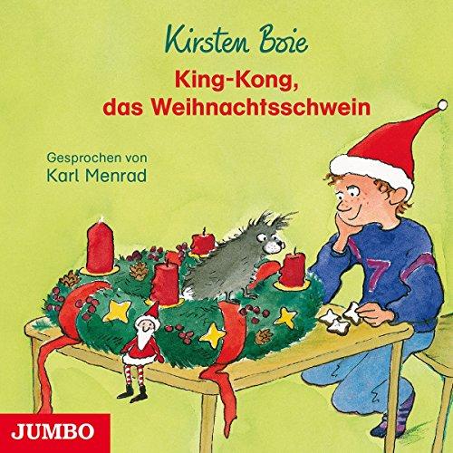 King-Kong,das Weihnachtsschwein